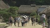 「涼しいと思って来たのに…」という観光客も 大内宿も気温上昇 県内18地点で猛暑日 福島・下郷町 | 福島のニュース│TUF