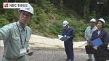梅雨を前に災害危険個所で砂防工事現場の防災パトロール　長崎振興局　|　長崎のニュース | 天気 | NBC長崎放送