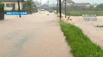 川が増水、家のそばまで…線状降水帯で1時間100ミリ超の猛烈な雨　鹿児島・薩摩地方|TBS NEWS DIG