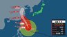 台風9号接近へ　沖縄は雨風強まり荒れた天気に　あすにかけて長い時間暴風続くおそれ　全国的に厳しい暑さ続く|TBS NEWS DIG