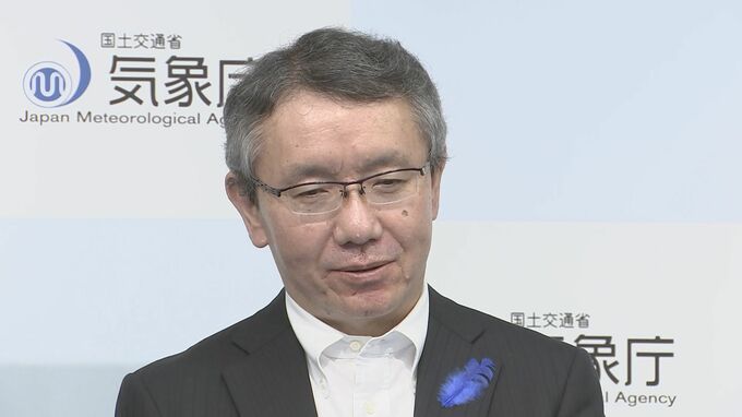 「今後も科学にもとづかない情報で混乱する危険が」「7月5日に日本で災害」の噂振り返り気象庁長官が懸念表明|TBS NEWS DIG